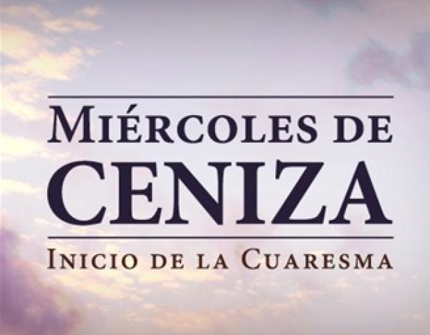 Evangelio y Reflexión del Miércoles de Ceniza, por Don Raúl Moreno Enríquez  - El Estandarte